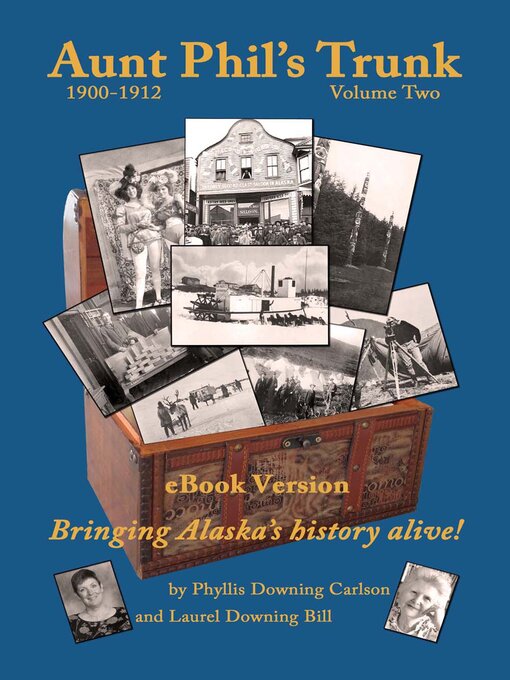 Title details for Aunt Phil's Trunk , Volume Two by Laurel Downing Bill - Wait list